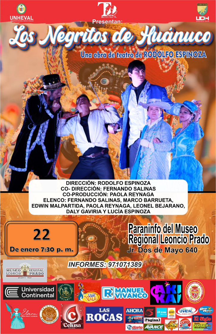 LOS NEGRITOS DE HUÁNUCO - 22 DE ENERO - 7:30 PM